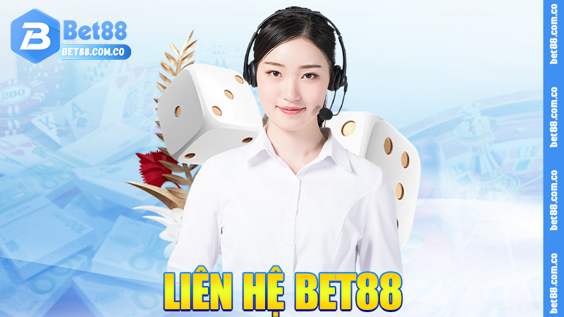 Liên hệ Bet88 – Dễ như gọi xe ôm công nghệ