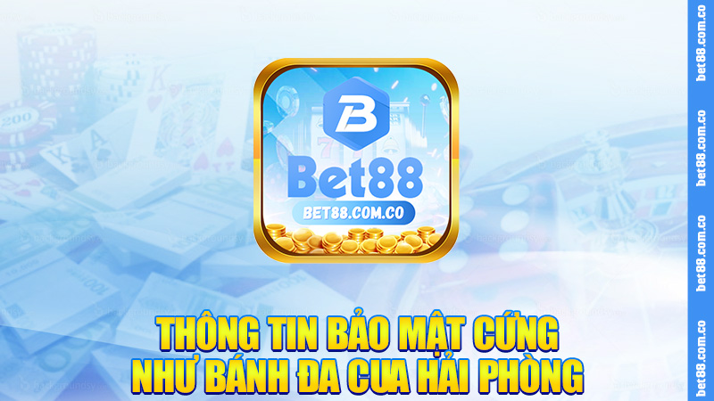 Thông tin bảo mật cứng như bánh đa cua Hải Phòng