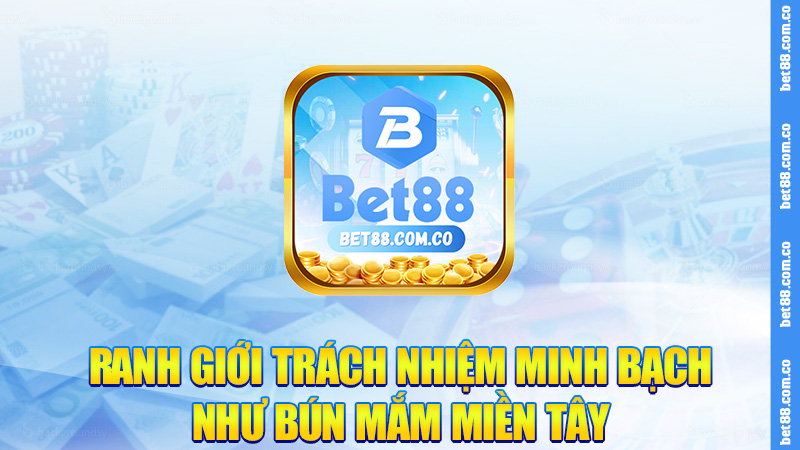 Ranh giới trách nhiệm minh bạch như bún mắm miền Tây