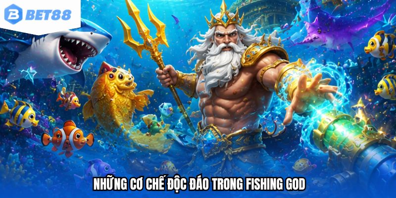 Những cơ chế độc đáo trong Fishing God